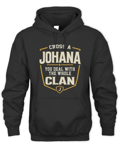 JOHANA NT1-K008 Cross A/An NAME, You Deal With the Whole Clan | Personalized Vintage T-Shirt - Unisex Hoodie - Black