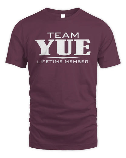 YUE BL62-K4-128 - Personalized “Team NAME Lifetime Member” - Unisex Standard T-Shirt - Maroon