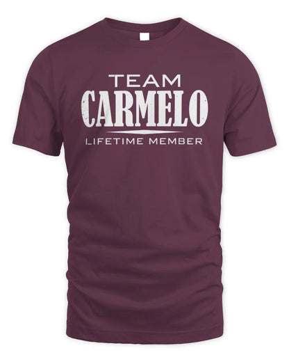 CARMELO BL62-K4-128 - Personalized “Team NAME Lifetime Member” - Unisex Standard T-Shirt - Maroon