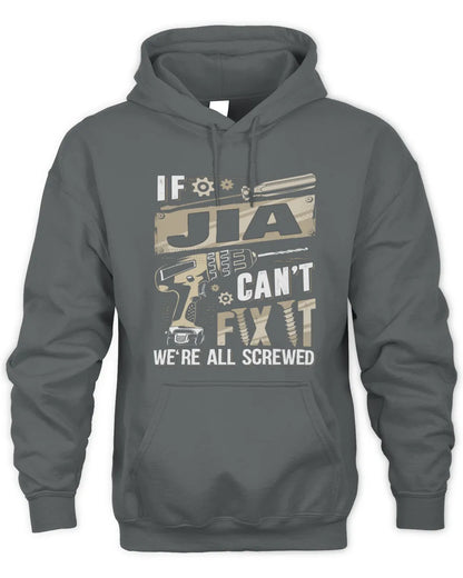 JIA TX03 P02 - Personalized Handyman Mechanic Shirt “If NAME Can’t Fix It, We’re All Screwed” - Unisex Hoodie - Charcoal