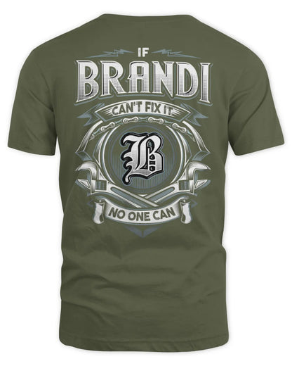 BRANDI AP81-K4-626 - Personalized Ahmed Quote Apparel “If Ahmed Can't Fix It, No One Can” - Unisex Standard T-Shirt - Military Green