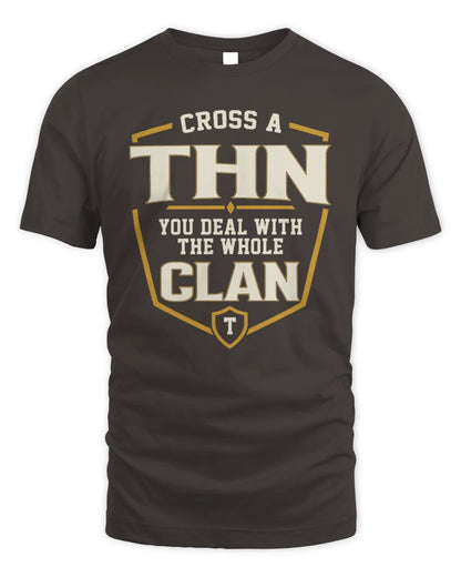 THN NT1-K008 Cross A/An NAME, You Deal With the Whole Clan | Personalized Vintage T-Shirt - Unisex Standard T-Shirt - Dark Chocolate