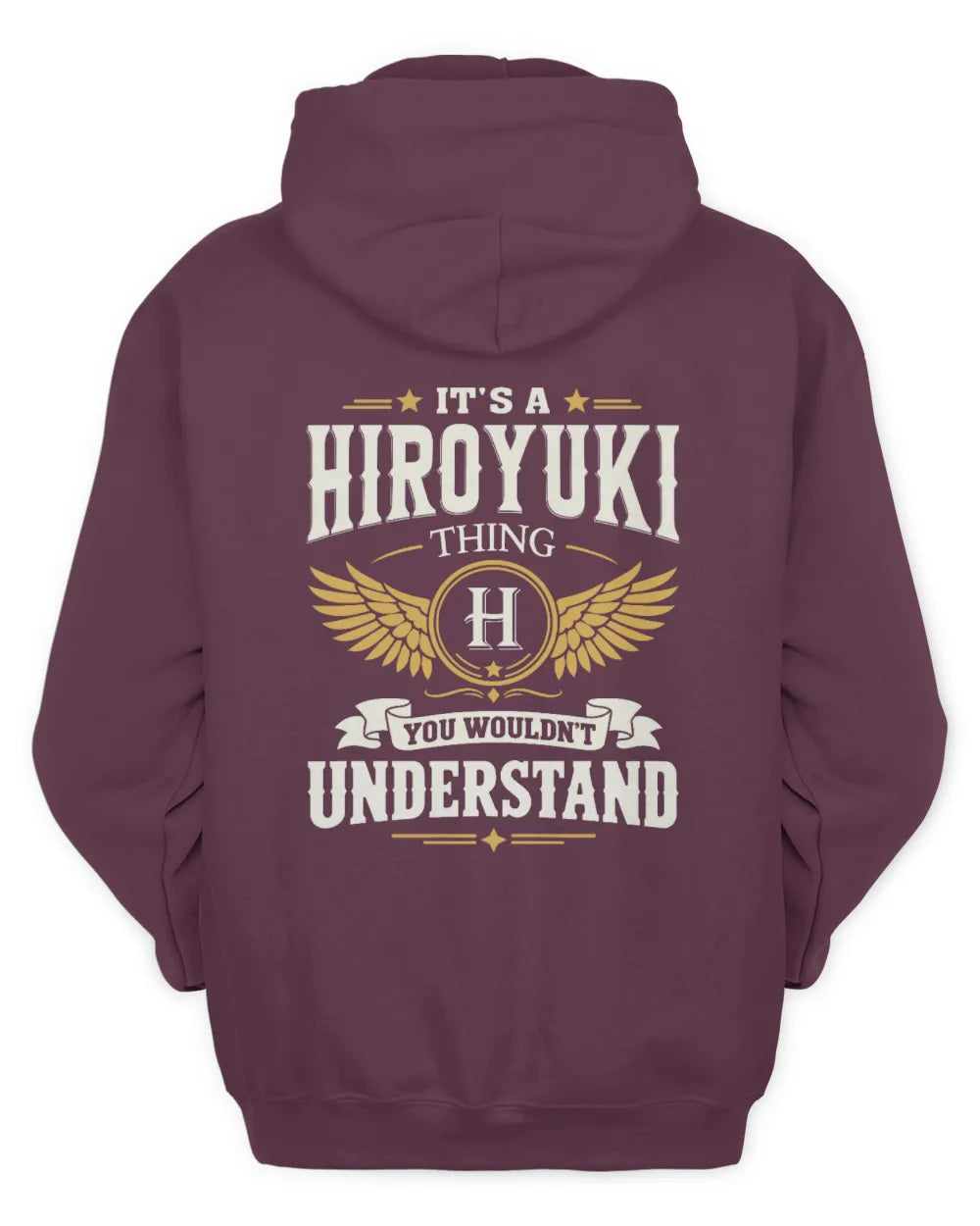 HIROYUKI KT06-M008 It’s a [NAME] Thing – You Wouldn’t Understand | Personalized Vintage T-Shirt - Unisex Hoodie - Maroon