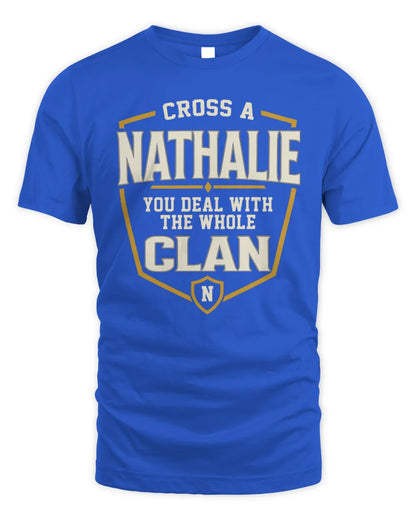 NATHALIE NT1-K008 Cross A/An NAME, You Deal With the Whole Clan | Personalized Vintage T-Shirt - Unisex Standard T-Shirt - Royal