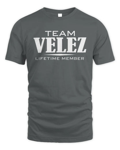 VELEZ BL62-K4-128 - Personalized “Team NAME Lifetime Member” - Unisex Standard T-Shirt - Charcoal