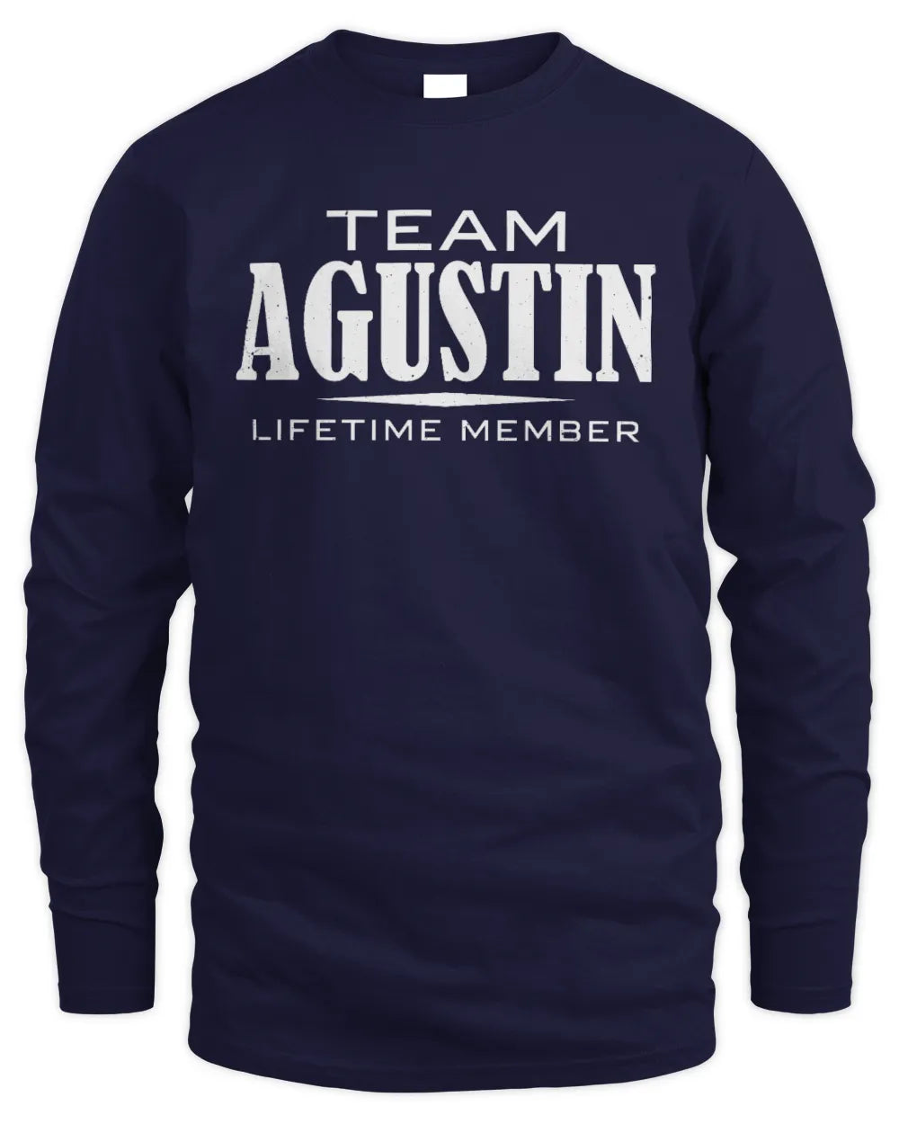 AGUSTIN BL62-K4-128 - Personalized “Team NAME Lifetime Member” - Men's Long Sleeved T-Shirt - Navy