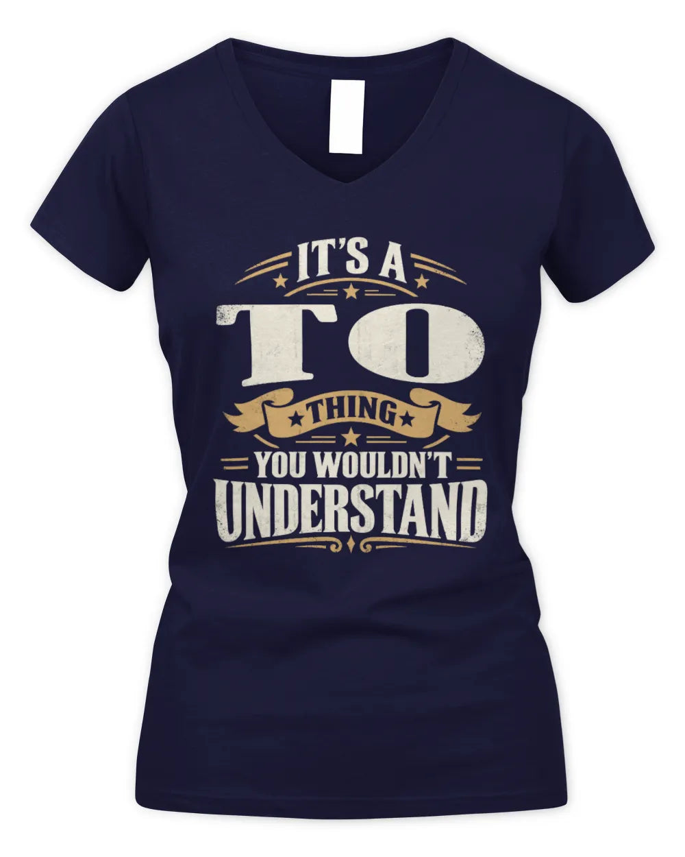 TO P08 TH51 - Personalized “It’s a/an [NAME] Thing – You Wouldn’t Understand” Shirt - Women's V-Neck T-Shirt - Navy
