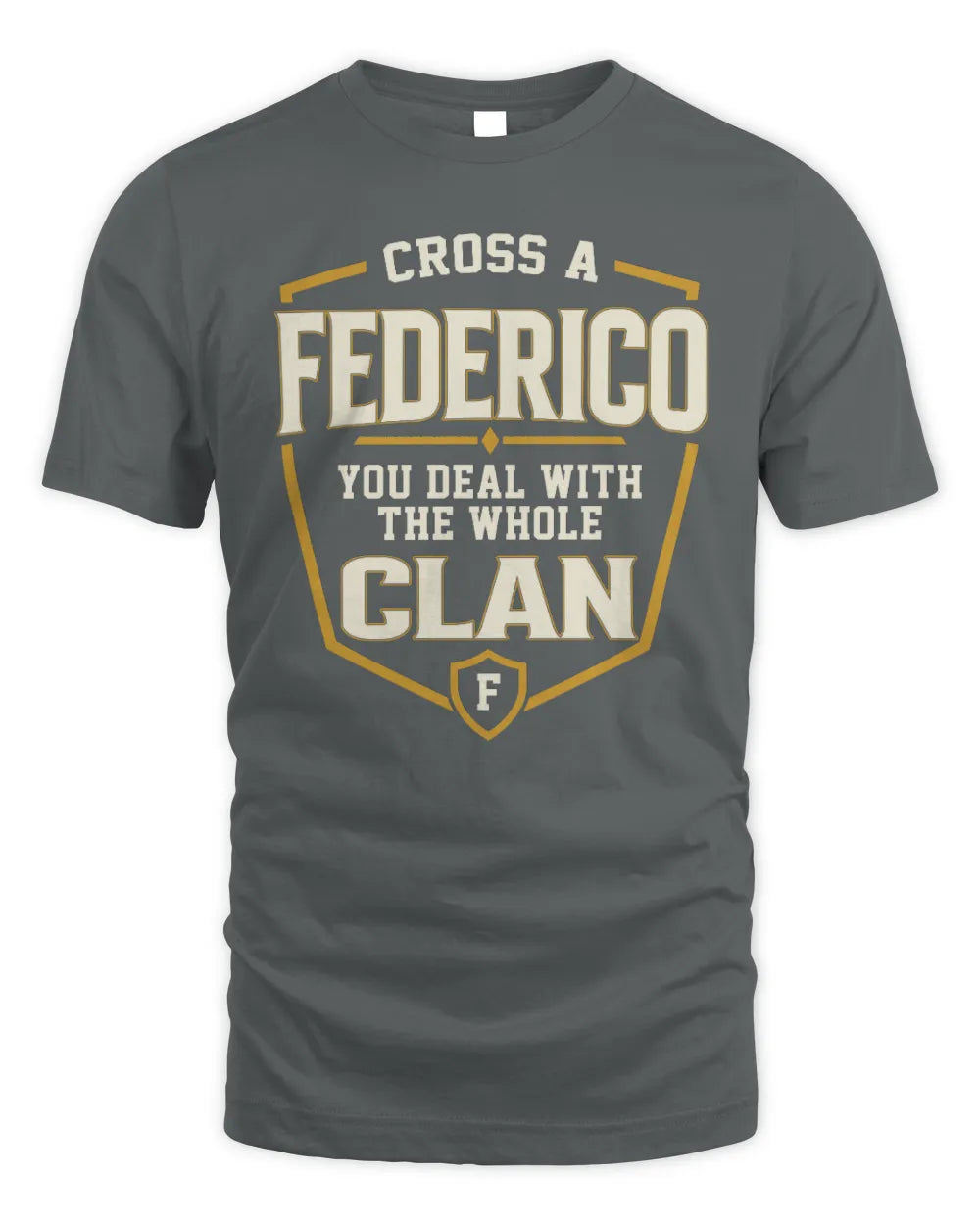 FEDERICO NT1-K008 Cross A/An NAME, You Deal With the Whole Clan | Personalized Vintage T-Shirt - Unisex Standard T-Shirt - Charcoal