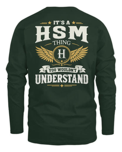 HSM KT06-M008 It’s a [NAME] Thing – You Wouldn’t Understand | Personalized Vintage T-Shirt - Men's Long Sleeved T-Shirt - Forest Green