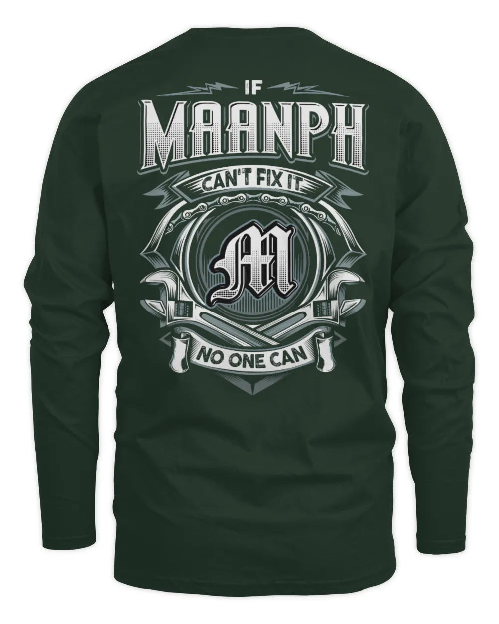 MAANPH AP81-K4-626 - Personalized Ahmed Quote Apparel “If Ahmed Can't Fix It, No One Can” - Men's Long Sleeved T-Shirt - Forest Green