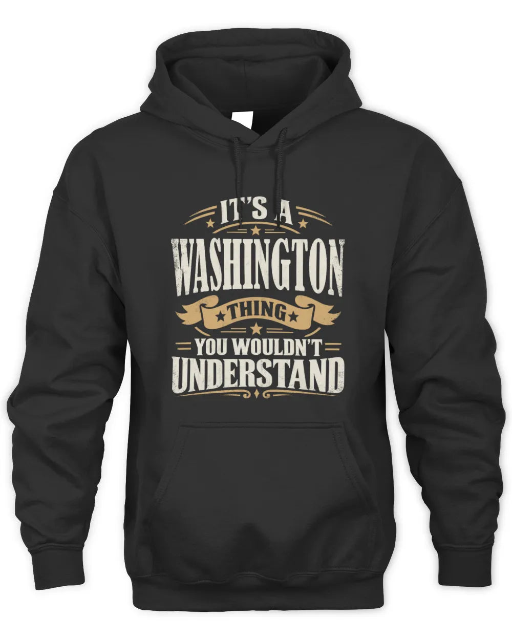 WASHINGTON P08 TH51 - Personalized “It’s a/an [NAME] Thing – You Wouldn’t Understand” Shirt - Unisex Hoodie - Black