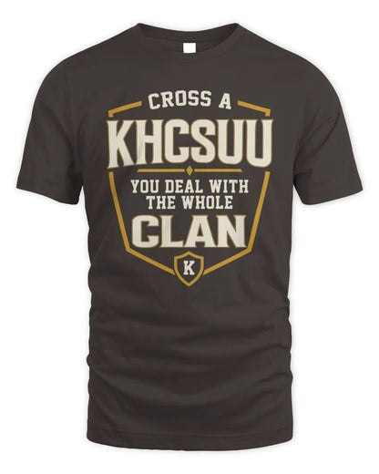 KHCSUU NT1-K008 Cross A/An NAME, You Deal With the Whole Clan | Personalized Vintage T-Shirt - Unisex Standard T-Shirt - Dark Chocolate