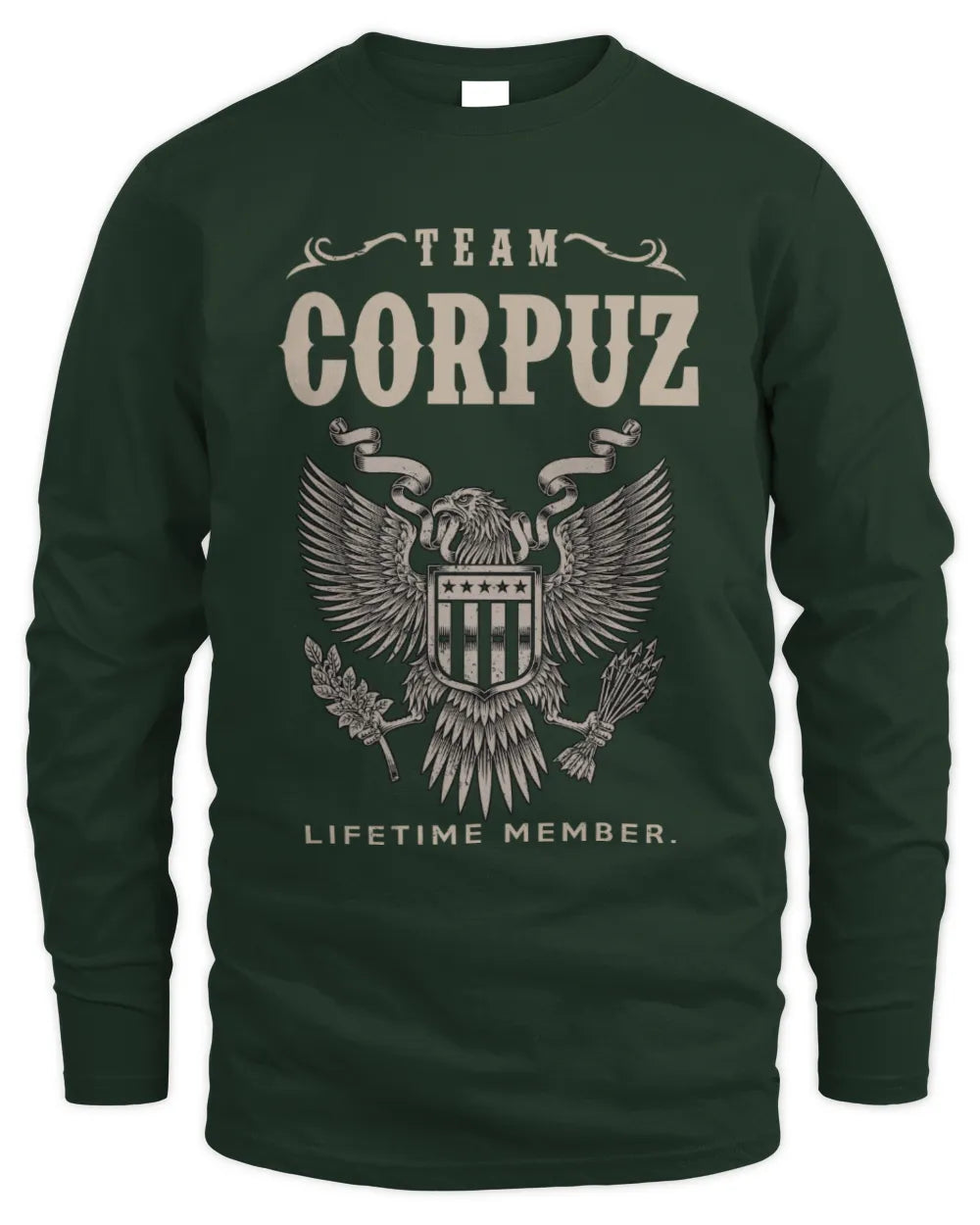 CORPUZ TP06-K82 – Personalized Classic Style Apparel “Team NAME Lifetime Member” - Men's Long Sleeved T-Shirt - Forest Green