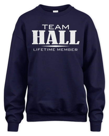 HALL BL62-K4-128 - Personalized “Team NAME Lifetime Member” - Unisex Sweatshirt - Navy