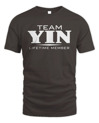 YIN BL62-K4-128 - Personalized “Team NAME Lifetime Member” - Unisex Standard T-Shirt - Dark Chocolate