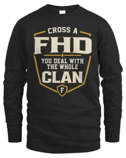 FHD NT1-K008 Cross A/An NAME, You Deal With the Whole Clan | Personalized Vintage T-Shirt - Men's Long Sleeved T-Shirt - Black