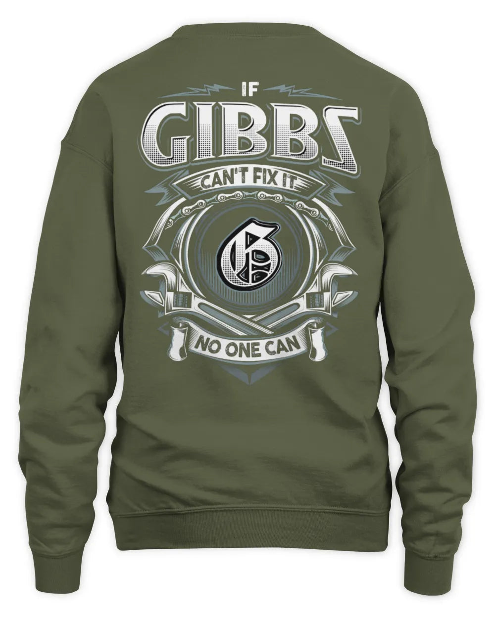 GIBBS AP81-K4-626 - Personalized Ahmed Quote Apparel “If Ahmed Can't Fix It, No One Can” - Unisex Sweatshirt - Military Green