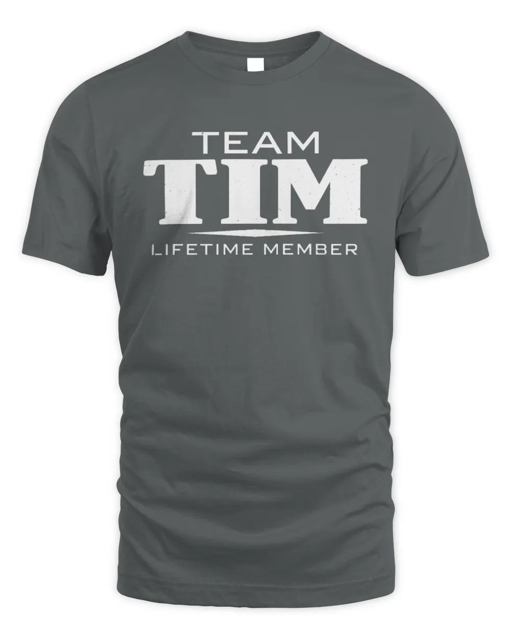 TIM BL62-K4-128 - Personalized “Team NAME Lifetime Member” - Unisex Standard T-Shirt - Charcoal