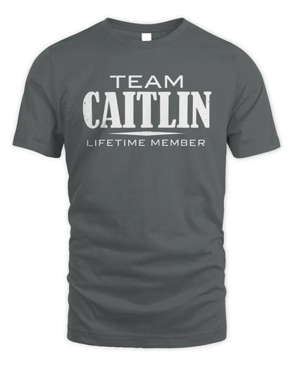 CAITLIN BL62-K4-128 - Personalized “Team NAME Lifetime Member” - Unisex Standard T-Shirt - Charcoal