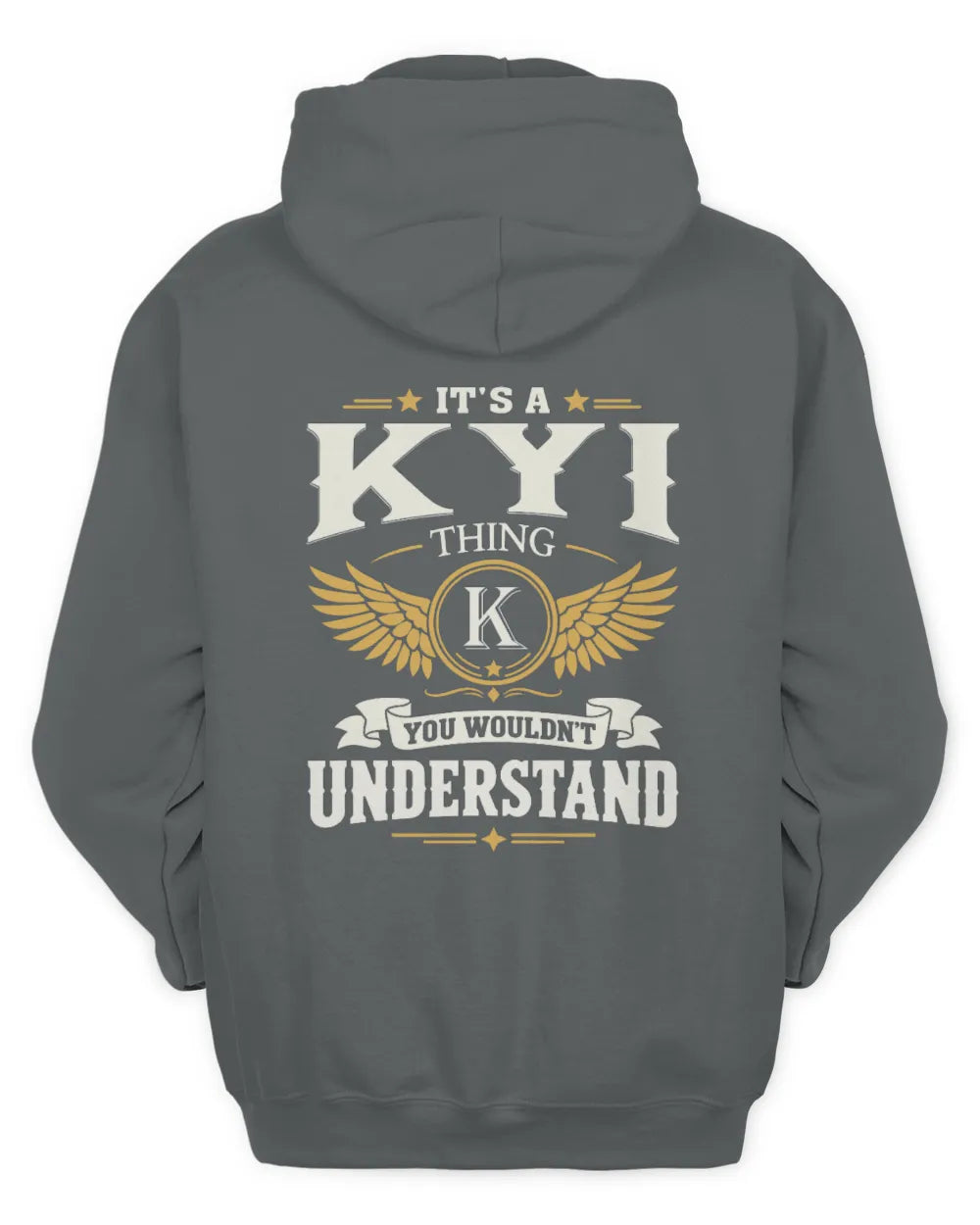 KYI KT06-M008 It’s a [NAME] Thing – You Wouldn’t Understand | Personalized Vintage T-Shirt - Unisex Hoodie - Charcoal