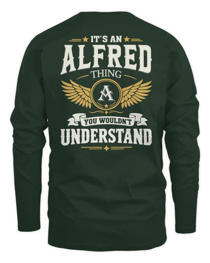 ALFRED KT06-M008 It’s a [NAME] Thing – You Wouldn’t Understand | Personalized Vintage T-Shirt - Men's Long Sleeved T-Shirt - Forest Green