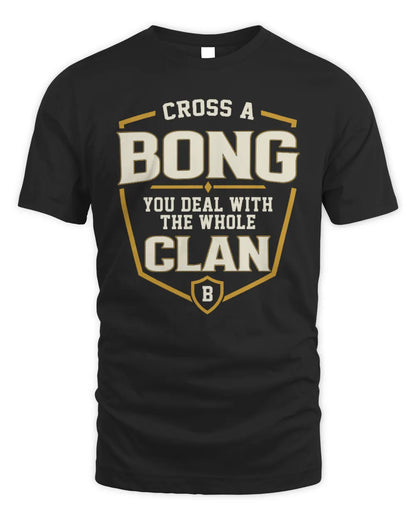 BONG NT1-K008 Cross A/An NAME, You Deal With the Whole Clan | Personalized Vintage T-Shirt - Unisex Standard T-Shirt - Black