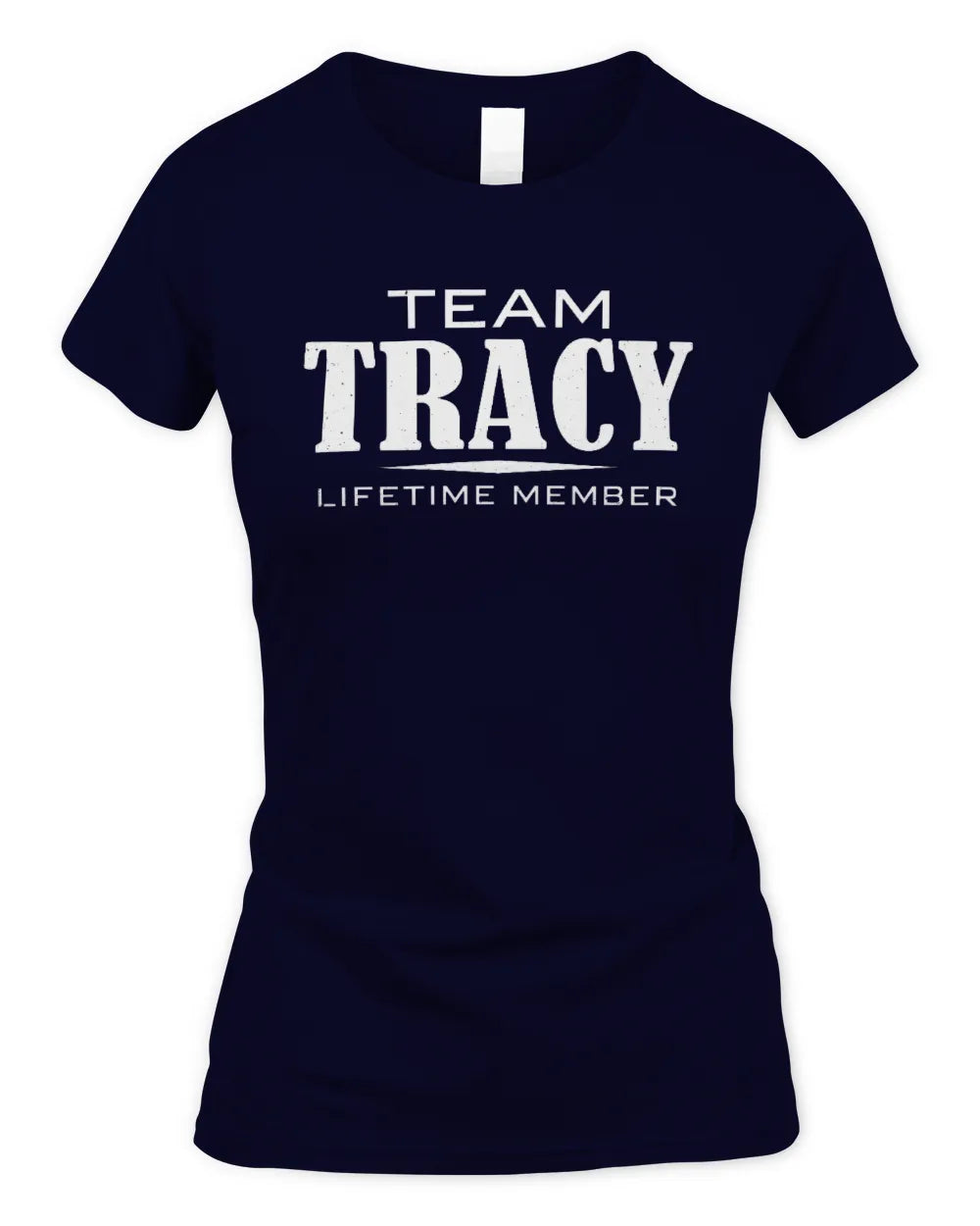 TRACY BL62-K4-128 - Personalized “Team NAME Lifetime Member” - Women's Standard T-Shirt - Navy