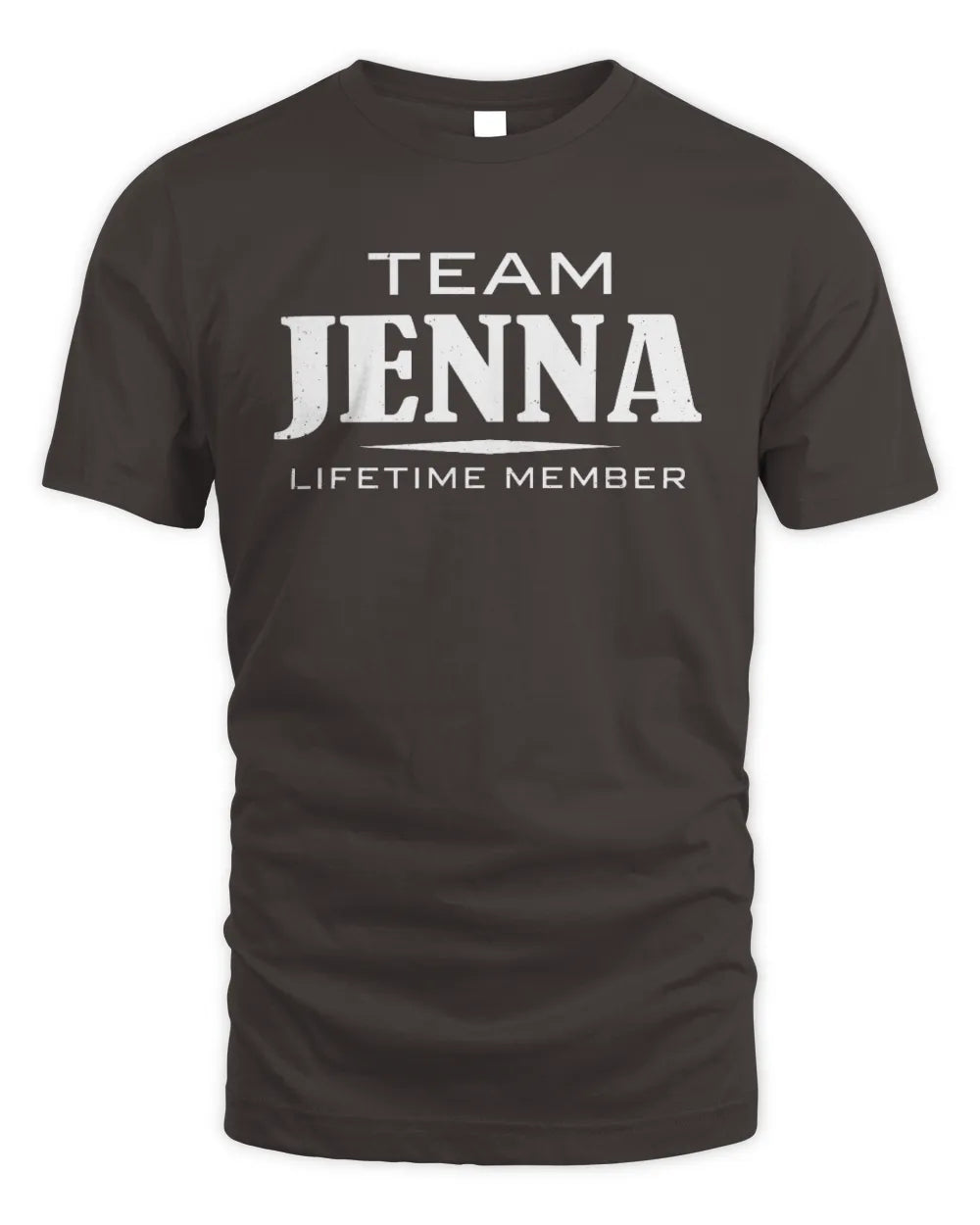 JENNA BL62-K4-128 - Personalized “Team NAME Lifetime Member” - Unisex Standard T-Shirt - Dark Chocolate