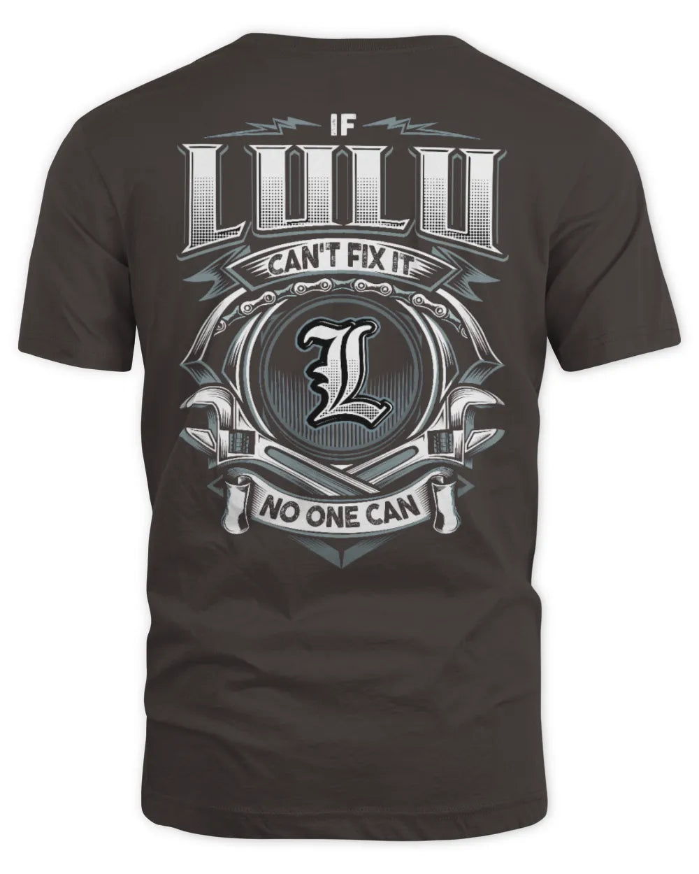 LULU AP81-K4-626 - Personalized Ahmed Quote Apparel “If Ahmed Can't Fix It, No One Can” - Unisex Standard T-Shirt - Dark Chocolate