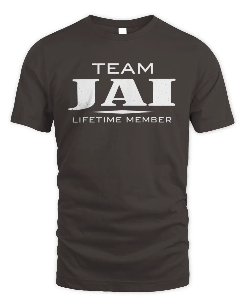 JAI BL62-K4-128 - Personalized “Team NAME Lifetime Member” - Unisex Standard T-Shirt - Dark Chocolate