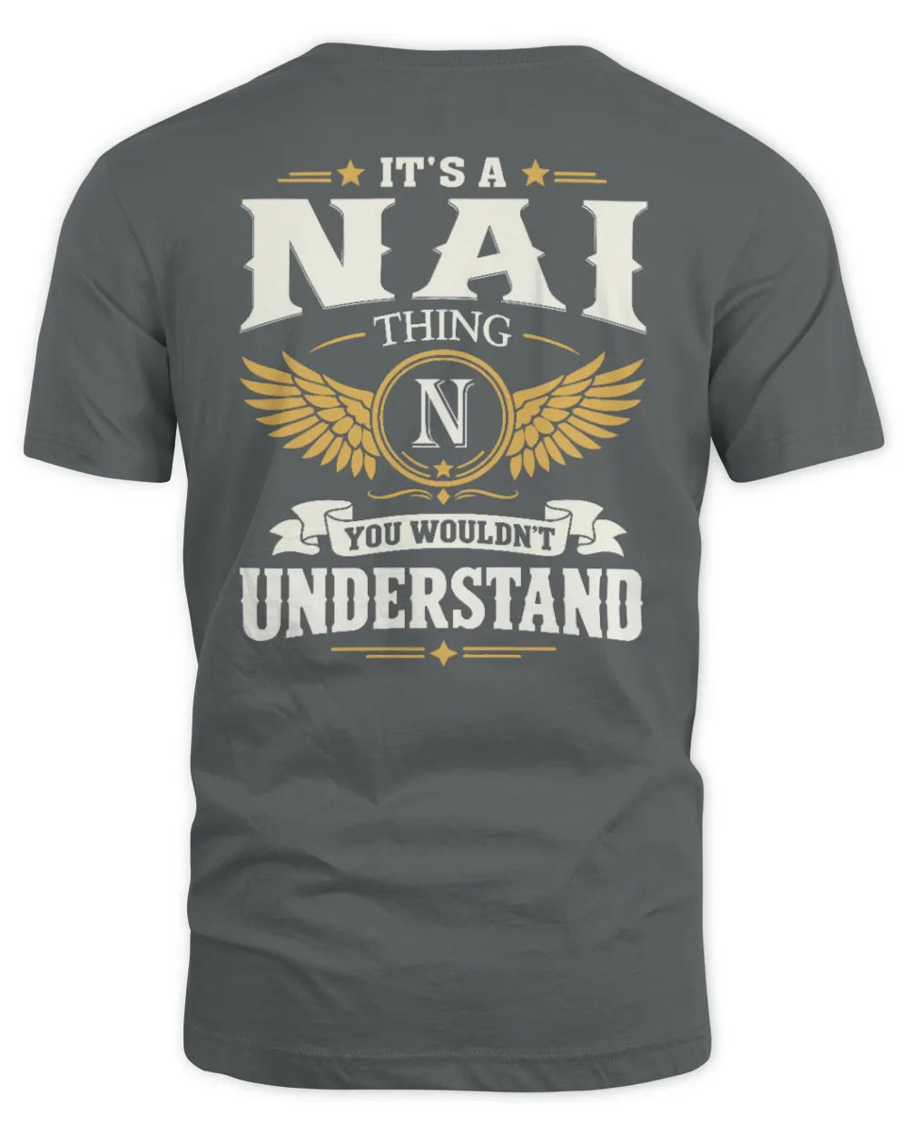 NAI KT06-M008 It’s a [NAME] Thing – You Wouldn’t Understand | Personalized Vintage T-Shirt - Unisex Standard T-Shirt - Charcoal