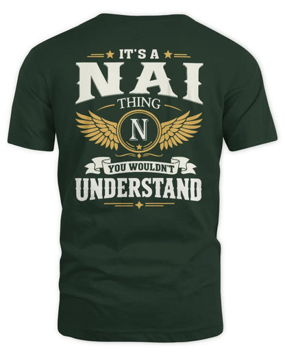 NAI KT06-M008 It’s a [NAME] Thing – You Wouldn’t Understand | Personalized Vintage T-Shirt - Unisex Standard T-Shirt - Forest Green