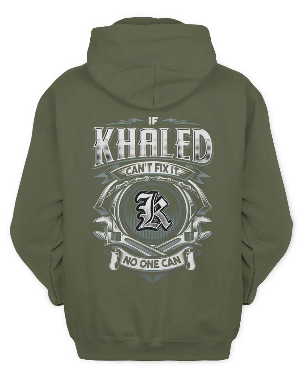 KHALED AP81-K4-626 - Personalized Ahmed Quote Apparel “If Ahmed Can't Fix It, No One Can” - Unisex Hoodie - Military Green