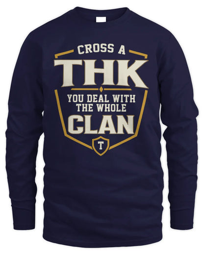 THK NT1-K008 Cross A/An NAME, You Deal With the Whole Clan | Personalized Vintage T-Shirt - Men's Long Sleeved T-Shirt - Navy