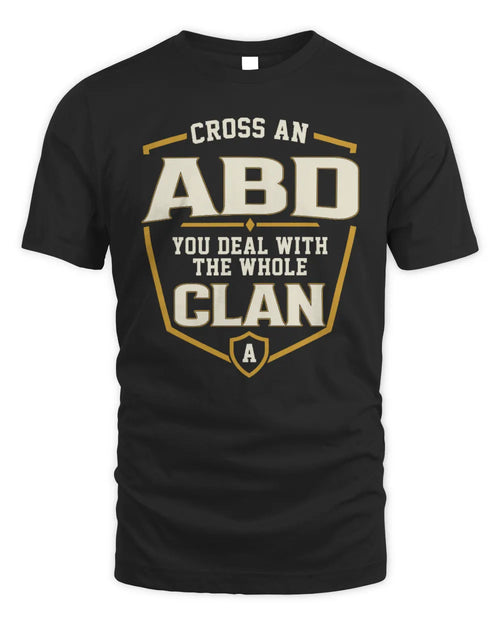 ABD NT1-K008 Cross A/An NAME, You Deal With the Whole Clan | Personalized Vintage T-Shirt - Unisex Standard T-Shirt - Black