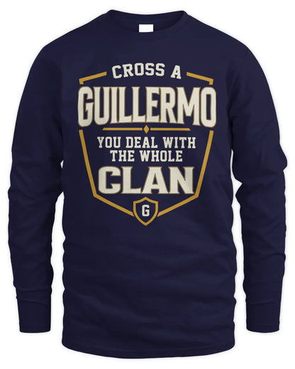 GUILLERMO NT1-K008 Cross A/An NAME, You Deal With the Whole Clan | Personalized Vintage T-Shirt - Men's Long Sleeved T-Shirt - Navy