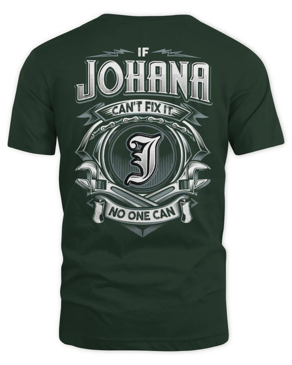 JOHANA AP81-K4-626 - Personalized Ahmed Quote Apparel “If Ahmed Can't Fix It, No One Can” - Unisex Standard T-Shirt - Forest Green