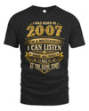 2007 TH03-K4 – Funny Birth Year Multitasker Quote T-Shirt
