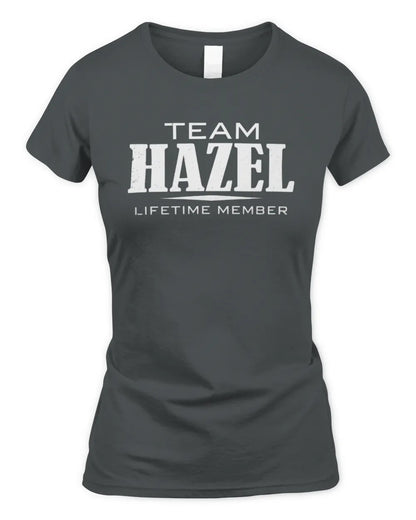 HAZEL BL62-K4-128 - Personalized “Team NAME Lifetime Member” - Women's Standard T-Shirt - Charcoal