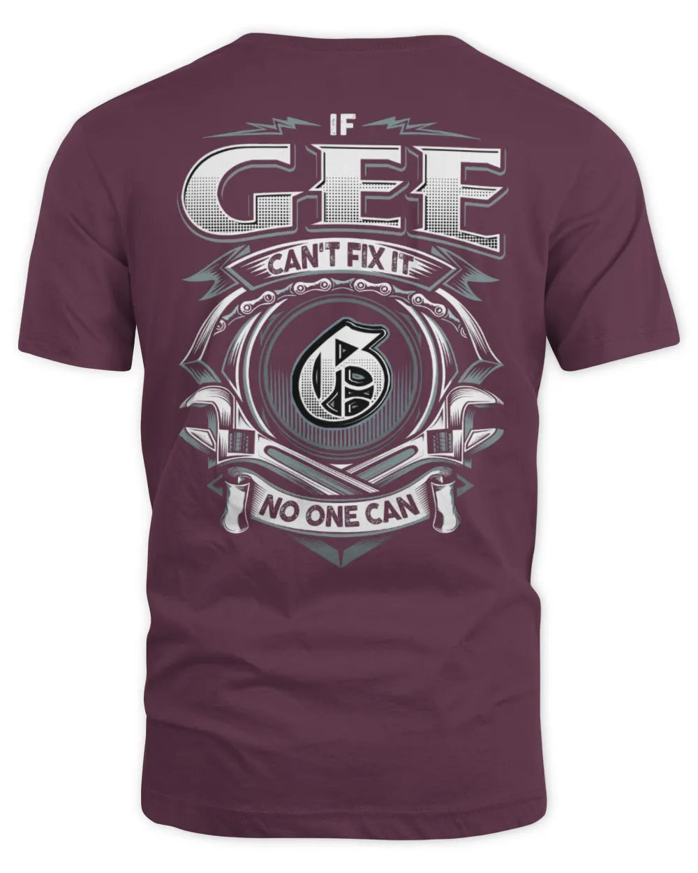 GEE AP81-K4-626 - Personalized Ahmed Quote Apparel “If Ahmed Can't Fix It, No One Can” - Unisex Standard T-Shirt - Maroon