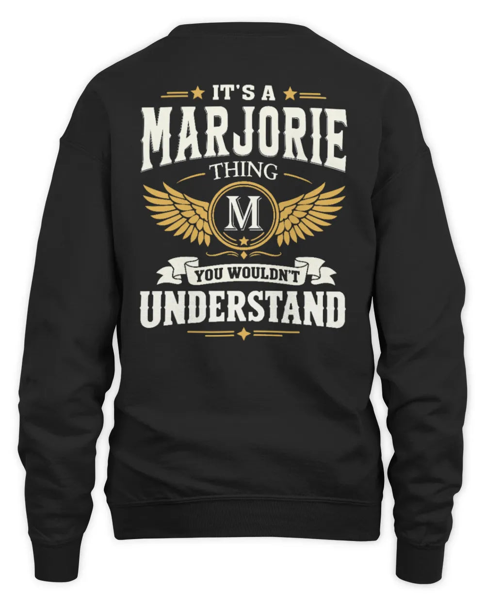 MARJORIE KT06-M008 It’s a [NAME] Thing – You Wouldn’t Understand | Personalized Vintage T-Shirt - Unisex Sweatshirt - Black