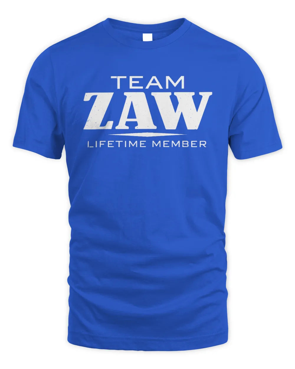 ZAW BL62-K4-128 - Personalized “Team NAME Lifetime Member” - Unisex Standard T-Shirt - Royal