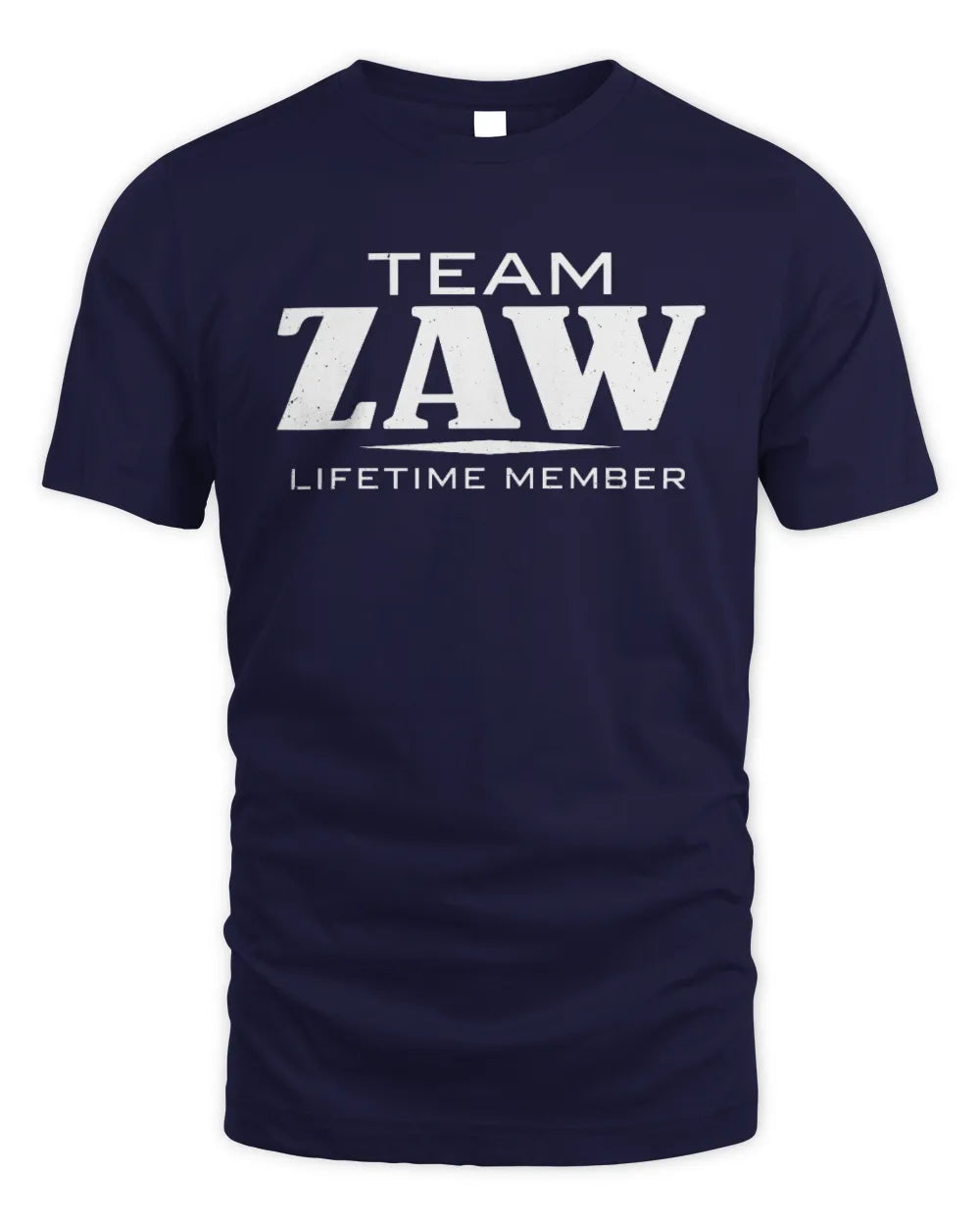 ZAW BL62-K4-128 - Personalized “Team NAME Lifetime Member” - Unisex Standard T-Shirt - Navy