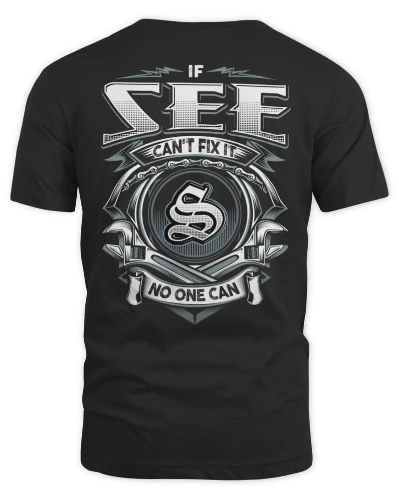 SEE AP81-K4-626 - Personalized Ahmed Quote Apparel “If Ahmed Can't Fix It, No One Can” - Unisex Standard T-Shirt - Black