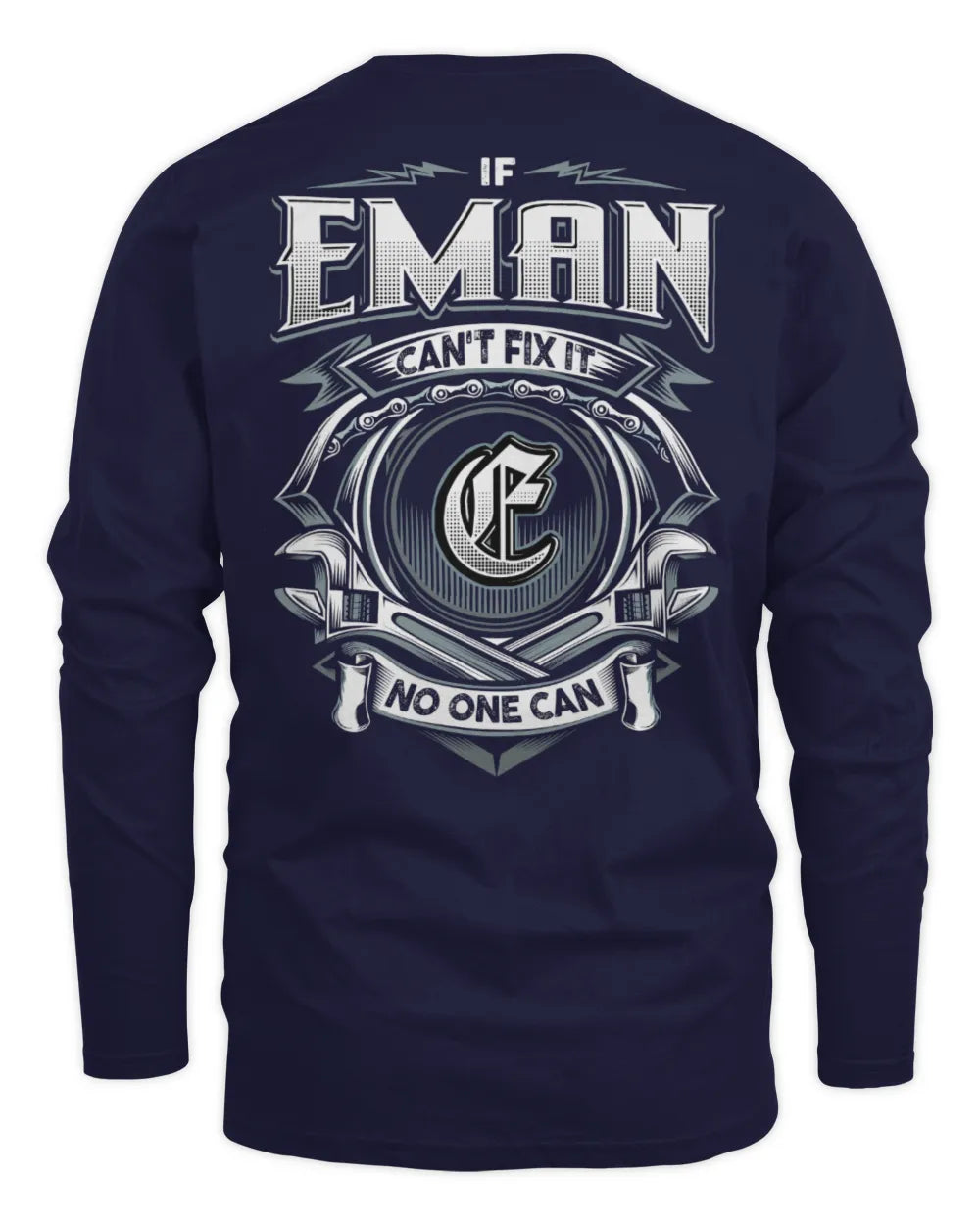 EMAN AP81-K4-626 - Personalized Ahmed Quote Apparel “If Ahmed Can't Fix It, No One Can” - Men's Long Sleeved T-Shirt - Navy