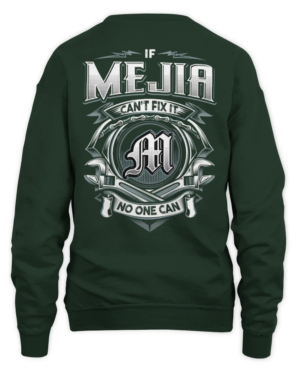 MEJIA AP81-K4-626 - Personalized Ahmed Quote Apparel “If Ahmed Can't Fix It, No One Can” - Unisex Sweatshirt - Forest Green