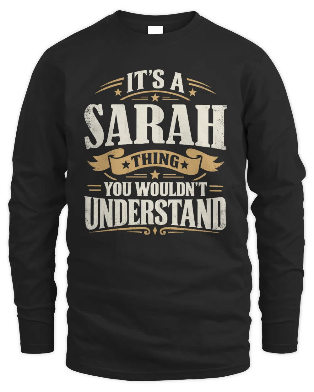 SARAH P08 TH51 - Personalized “It’s a/an [NAME] Thing – You Wouldn’t Understand” Shirt - Men's Long Sleeved T-Shirt - Black