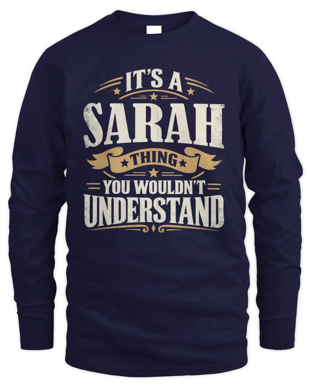 SARAH P08 TH51 - Personalized “It’s a/an [NAME] Thing – You Wouldn’t Understand” Shirt - Men's Long Sleeved T-Shirt - Navy