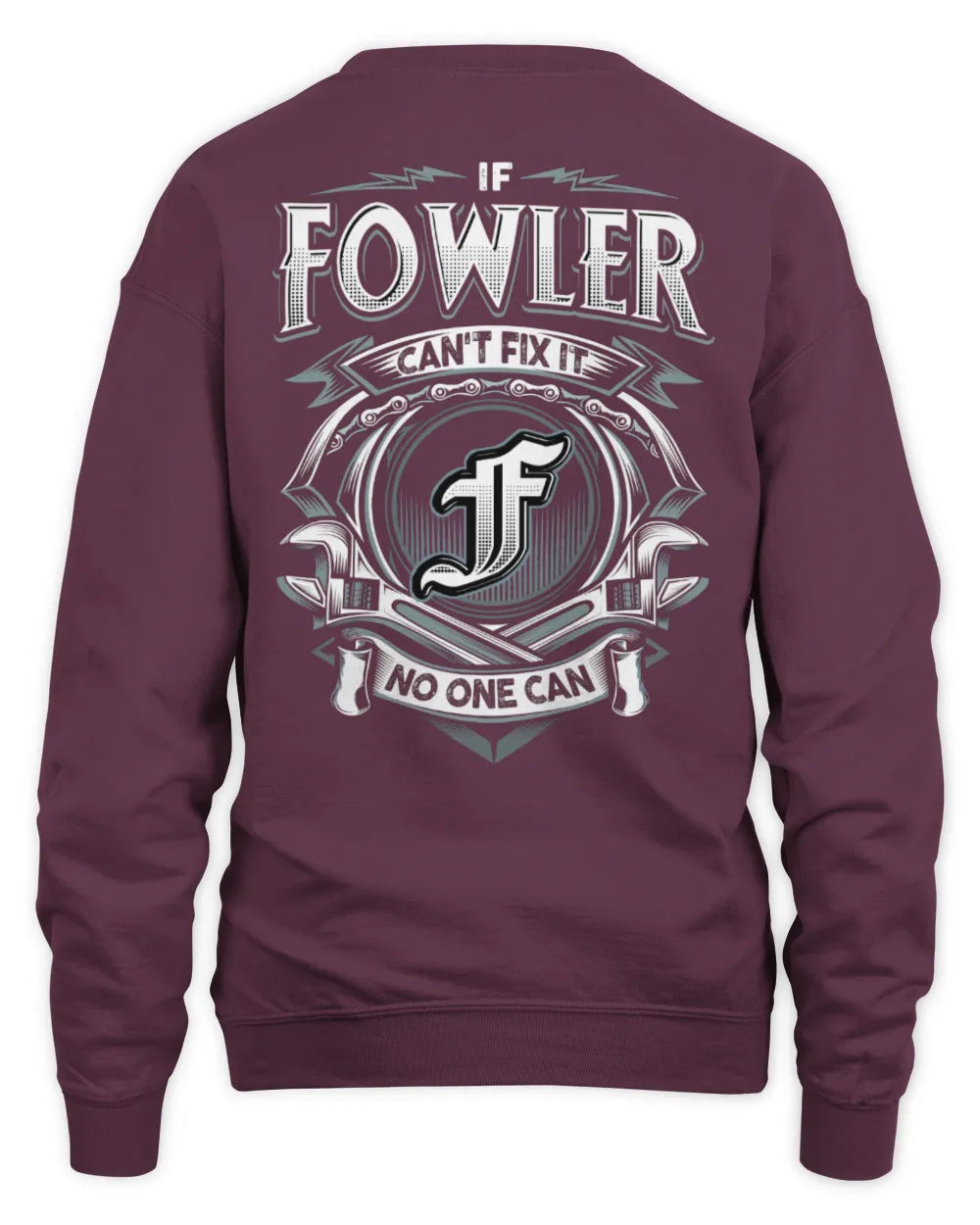 FOWLER AP81-K4-626 - Personalized Ahmed Quote Apparel “If Ahmed Can't Fix It, No One Can” - Unisex Sweatshirt - Maroon