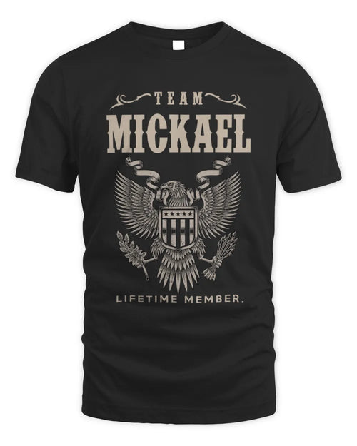 MICKAEL TP06-K82 – Personalized Classic Style Apparel “Team NAME Lifetime Member” - Unisex Standard T-Shirt - Black